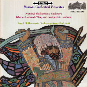 KHCD-2013-028 (STEREO) - Russian Orchestral Favorites: Glinka: Ruslan & Ludmilla Overture; Tchaikovsky: Waltz from Serenade for Strings; Borodin: Polovtsian Dances; Moussorgsky: Gopak from Act III of "Sorotchinsky Fair"; Tchaikovsky: Cossack Dance from "Mazeppa"; 1812 Overture, Op. 49 (with massed brass bands, cannon, bells and chorus) - National Philharmonic Orchestra/Charles Gerhardt/Douglas Gamley/Eric Robinson; Tchaikovsky: Romeo and Juliet Fantasy-Overture; Rimsky-Korsakov: Russian Easter Overture - Royal Philharmonic Orchestra/Artur Rodzinski - Click for an MP3 sample